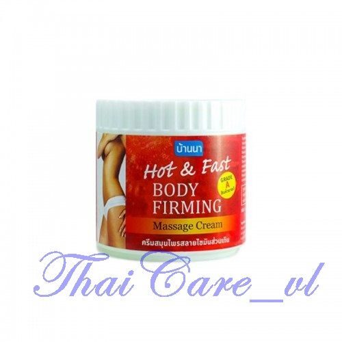 Тайский горячий крем для антицеллюлитного массажа Hot & Fast Body Firming Massage Cream BANNA, 500ml